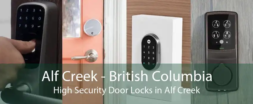 Alf Creek - British Columbia High Security Door Locks in Alf Creek