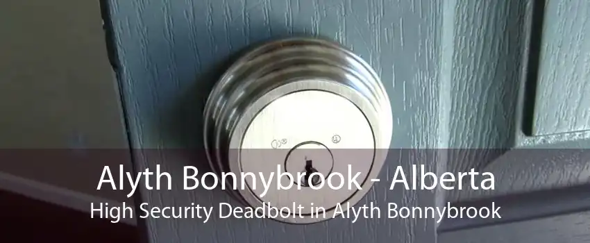 Alyth Bonnybrook - Alberta High Security Deadbolt in Alyth Bonnybrook