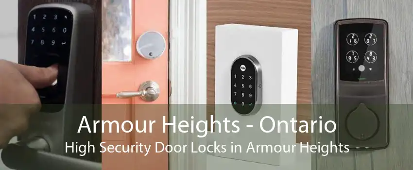 Armour Heights - Ontario High Security Door Locks in Armour Heights