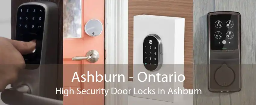 Ashburn - Ontario High Security Door Locks in Ashburn