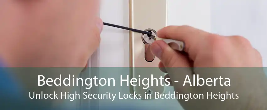 Beddington Heights - Alberta Unlock High Security Locks in Beddington Heights