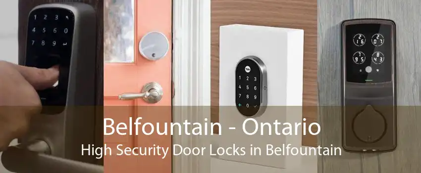 Belfountain - Ontario High Security Door Locks in Belfountain