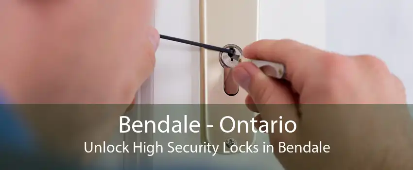 Bendale - Ontario Unlock High Security Locks in Bendale