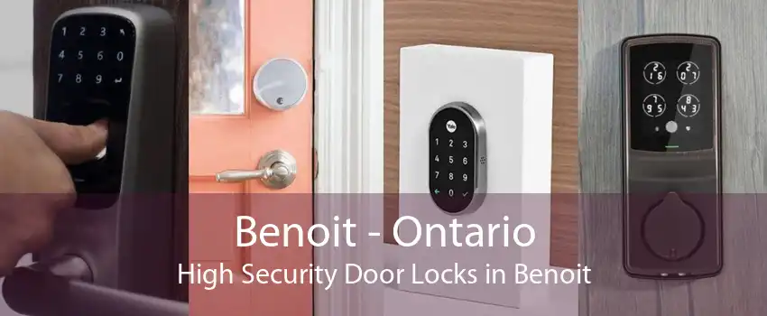 Benoit - Ontario High Security Door Locks in Benoit