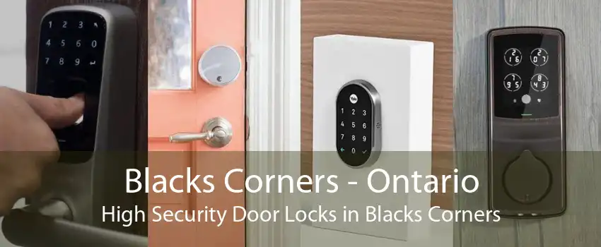 Blacks Corners - Ontario High Security Door Locks in Blacks Corners