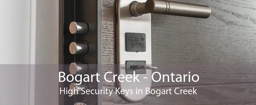 Bogart Creek - Ontario High Security Keys in Bogart Creek