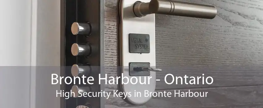 Bronte Harbour - Ontario High Security Keys in Bronte Harbour