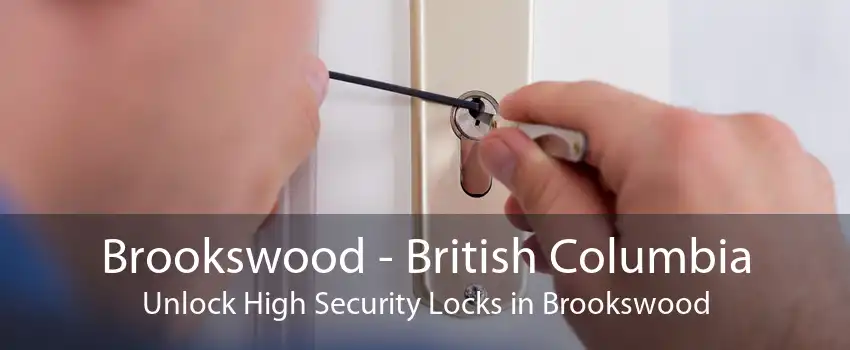 Brookswood - British Columbia Unlock High Security Locks in Brookswood