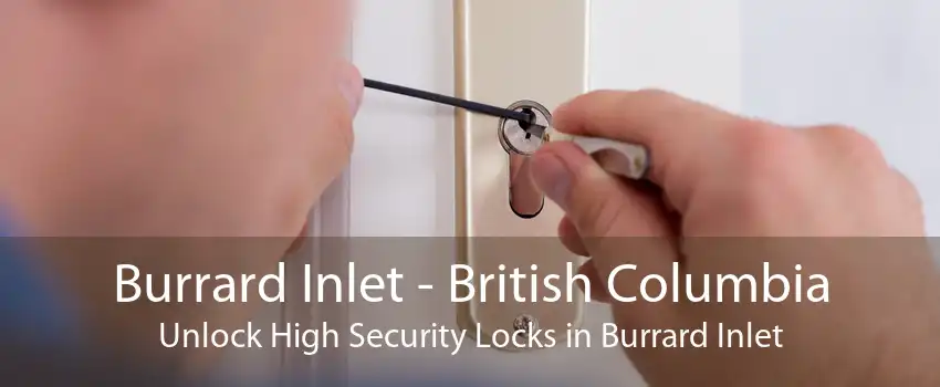 Burrard Inlet - British Columbia Unlock High Security Locks in Burrard Inlet