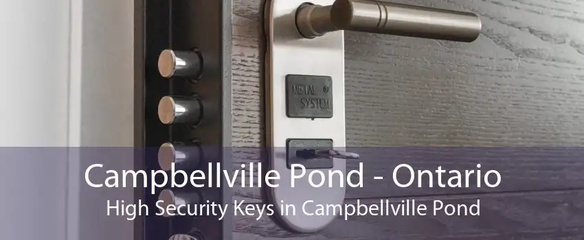 Campbellville Pond - Ontario High Security Keys in Campbellville Pond