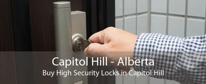Capitol Hill - Alberta Buy High Security Locks in Capitol Hill