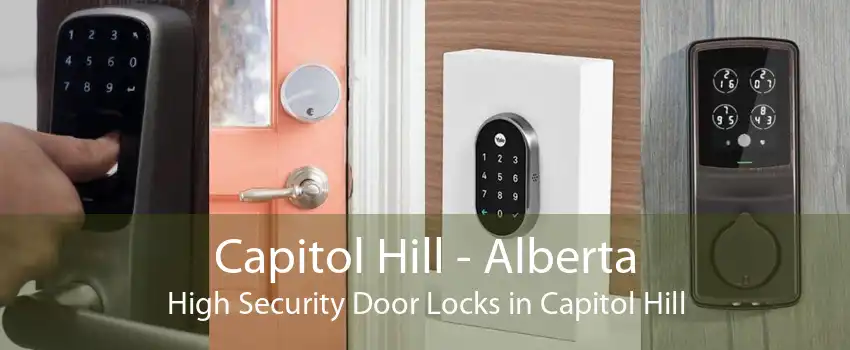 Capitol Hill - Alberta High Security Door Locks in Capitol Hill