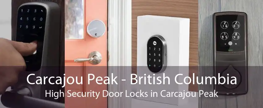 Carcajou Peak - British Columbia High Security Door Locks in Carcajou Peak