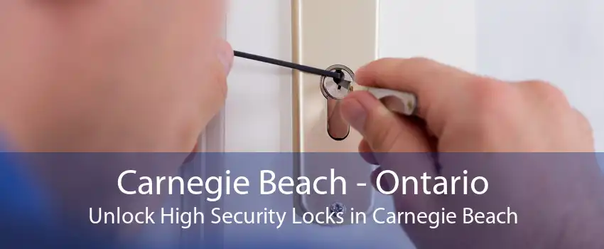 Carnegie Beach - Ontario Unlock High Security Locks in Carnegie Beach