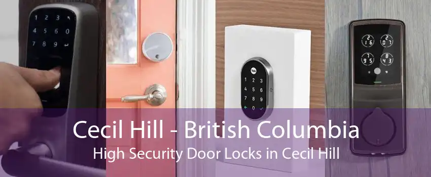 Cecil Hill - British Columbia High Security Door Locks in Cecil Hill
