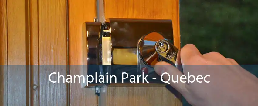 Champlain Park - Quebec 