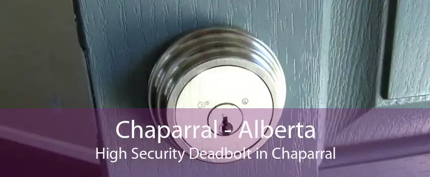 Chaparral - Alberta High Security Deadbolt in Chaparral