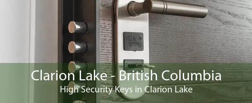 Clarion Lake - British Columbia High Security Keys in Clarion Lake