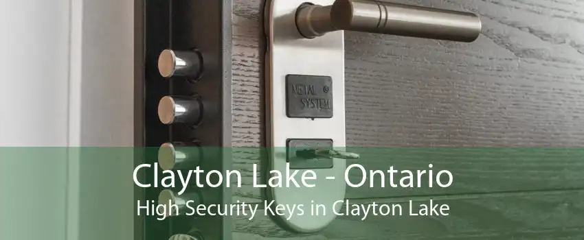 Clayton Lake - Ontario High Security Keys in Clayton Lake