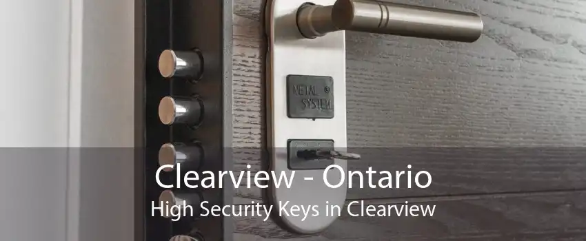 Clearview - Ontario High Security Keys in Clearview