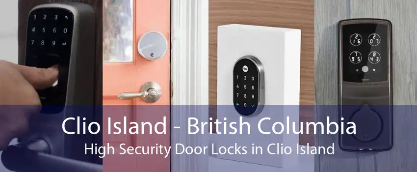 Clio Island - British Columbia High Security Door Locks in Clio Island