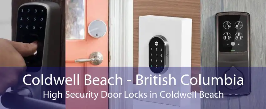 Coldwell Beach - British Columbia High Security Door Locks in Coldwell Beach