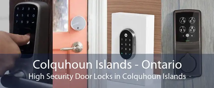 Colquhoun Islands - Ontario High Security Door Locks in Colquhoun Islands