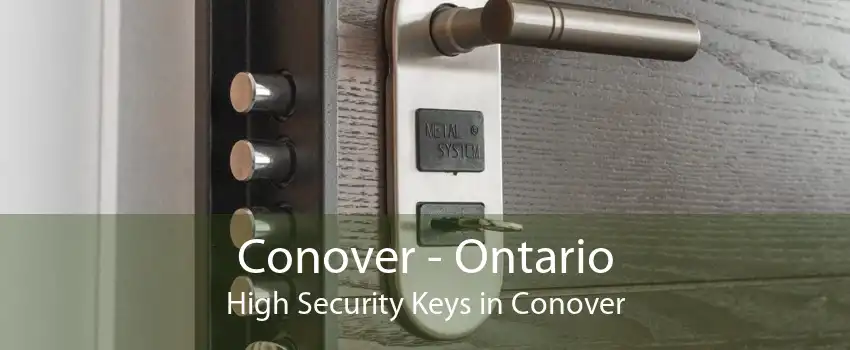 Conover - Ontario High Security Keys in Conover
