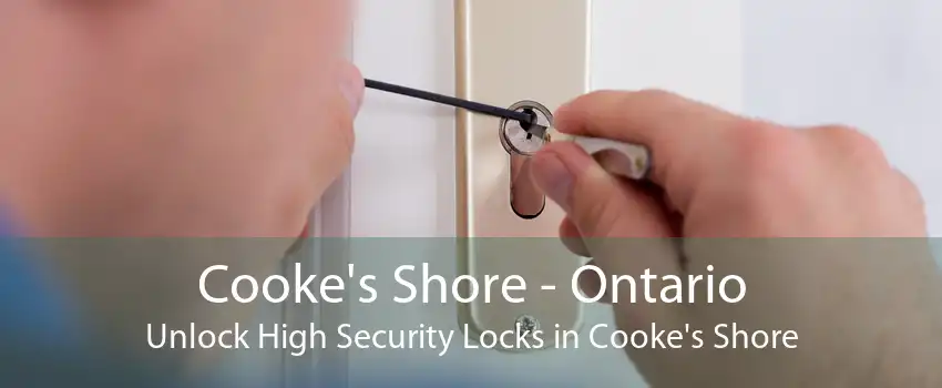 Cooke's Shore - Ontario Unlock High Security Locks in Cooke's Shore