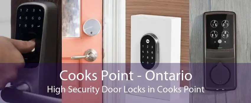 Cooks Point - Ontario High Security Door Locks in Cooks Point