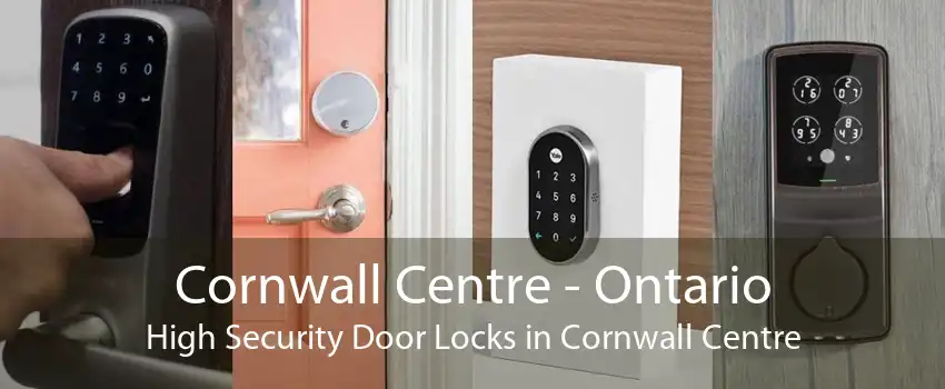 Cornwall Centre - Ontario High Security Door Locks in Cornwall Centre