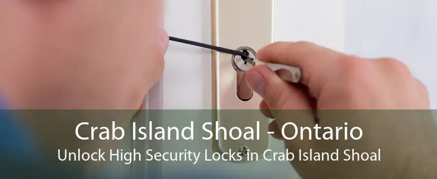 Crab Island Shoal - Ontario Unlock High Security Locks in Crab Island Shoal