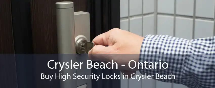 Crysler Beach - Ontario Buy High Security Locks in Crysler Beach