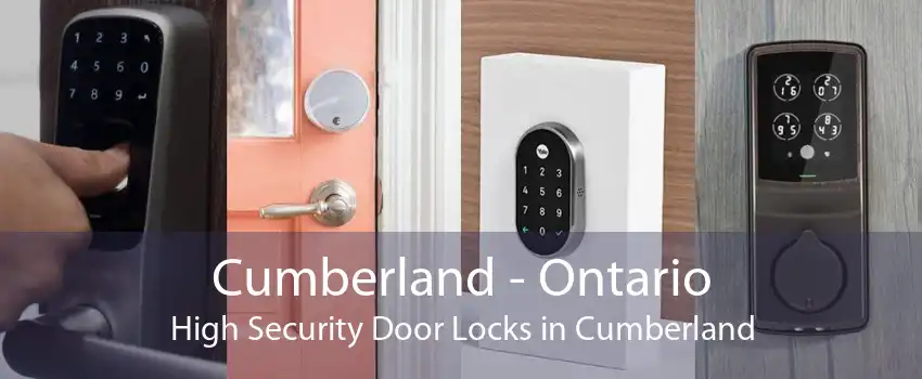 Cumberland - Ontario High Security Door Locks in Cumberland