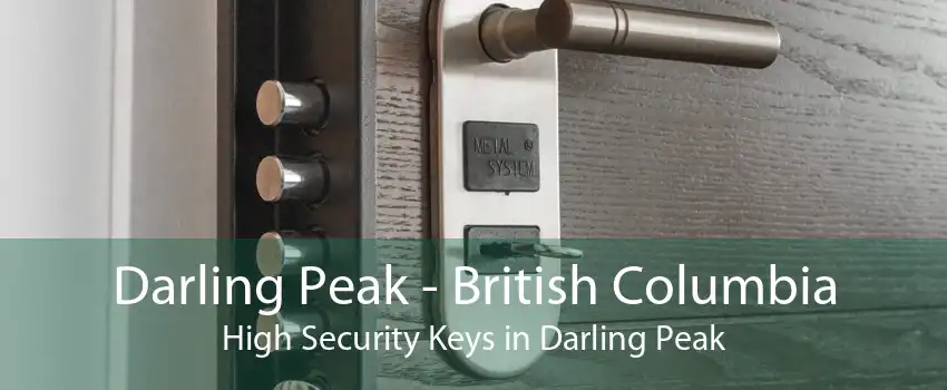 Darling Peak - British Columbia High Security Keys in Darling Peak