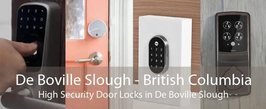 De Boville Slough - British Columbia High Security Door Locks in De Boville Slough