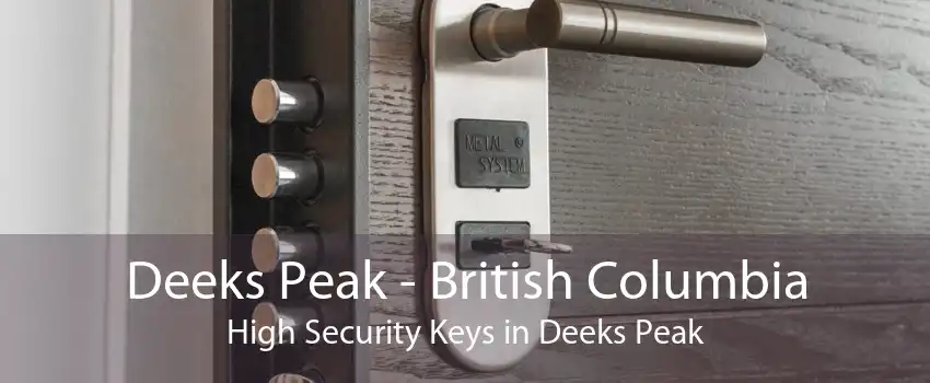 Deeks Peak - British Columbia High Security Keys in Deeks Peak