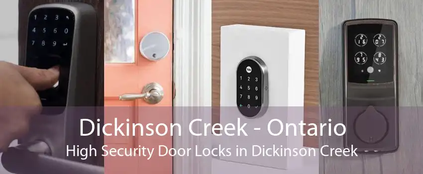 Dickinson Creek - Ontario High Security Door Locks in Dickinson Creek