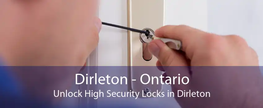 Dirleton - Ontario Unlock High Security Locks in Dirleton