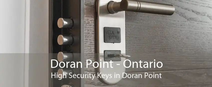 Doran Point - Ontario High Security Keys in Doran Point