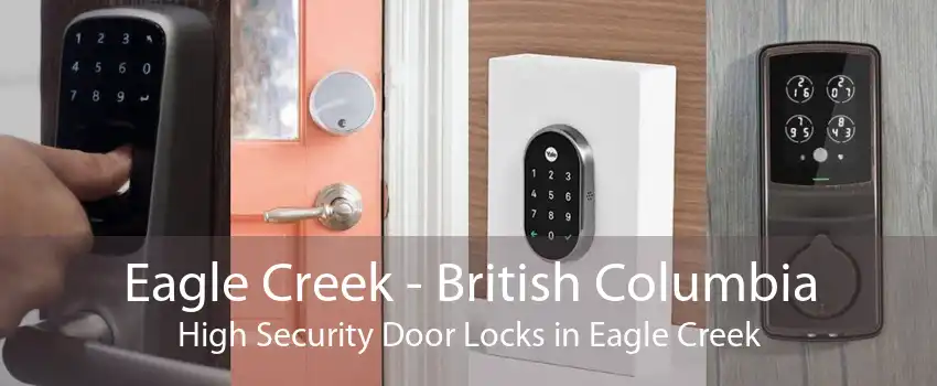 Eagle Creek - British Columbia High Security Door Locks in Eagle Creek