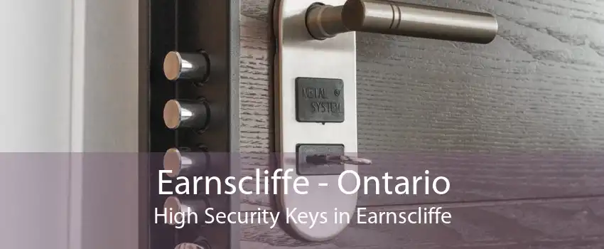 Earnscliffe - Ontario High Security Keys in Earnscliffe