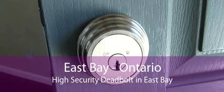 East Bay - Ontario High Security Deadbolt in East Bay