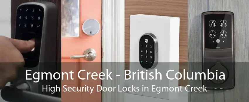 Egmont Creek - British Columbia High Security Door Locks in Egmont Creek