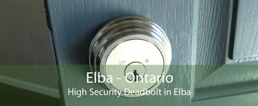 Elba - Ontario High Security Deadbolt in Elba
