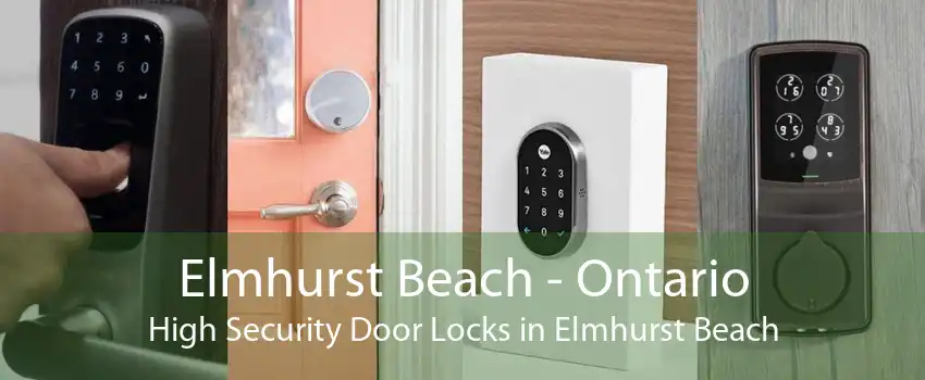 Elmhurst Beach - Ontario High Security Door Locks in Elmhurst Beach
