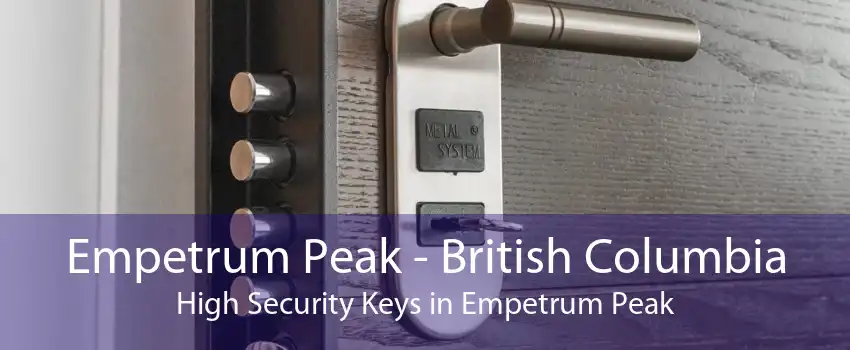 Empetrum Peak - British Columbia High Security Keys in Empetrum Peak