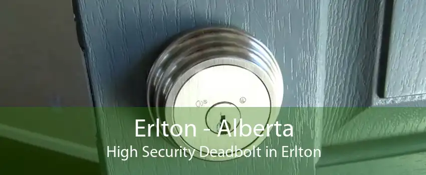 Erlton - Alberta High Security Deadbolt in Erlton