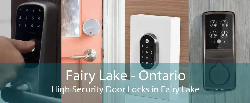 Fairy Lake - Ontario High Security Door Locks in Fairy Lake