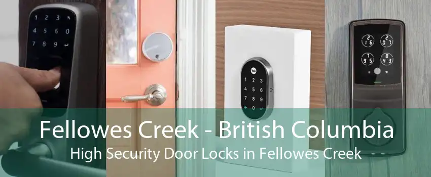 Fellowes Creek - British Columbia High Security Door Locks in Fellowes Creek